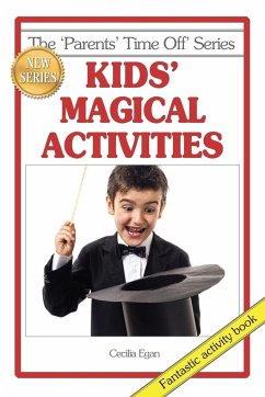 Kids' Magical Activities - Egan, Cecilia