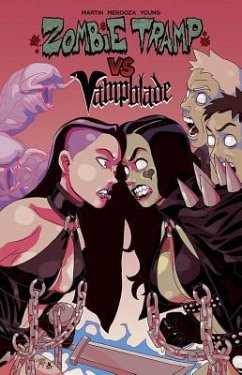 Zombie Tramp vs. Vampblade - Martin, Jason; Mendoza, Dan