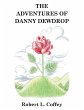 The Adventures of Danny Dewdrop - Bild 1