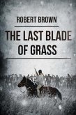 The Last Blade Of Grass