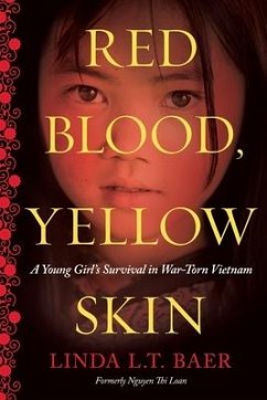 Red Blood, Yellow Skin - Baer, Linda L. T.