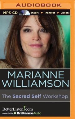 The Sacred Self Workshop - Williamson, Marianne