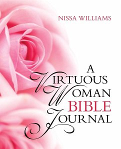 A Virtuous Woman Bible Journal