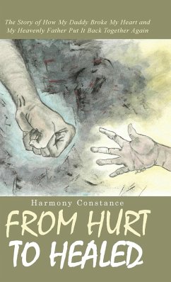 From Hurt to Healed - Constance, Harmony