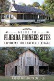 Guide to Florida Pioneer Sites