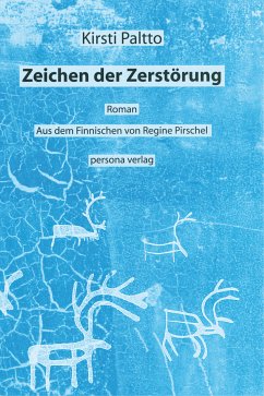 Zeichen der Zerstörung (eBook, ePUB) - Paltto, Kirsti