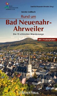 Rund um Bad Neuenahr-Ahrweiler - Goldbach, Kerstin