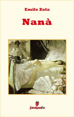 Nanà (eBook, ePUB) - Zola, Emile