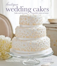 Boutique Wedding Cakes (eBook, ePUB) - Glass, Victoria