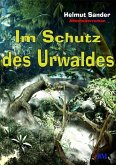 Im Schutz des Urwaldes (eBook, PDF)
