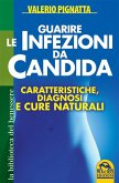 Guarire le infezioni da candida (eBook, ePUB)