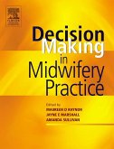 Decision-Making in Midwifery Practice (eBook, ePUB)