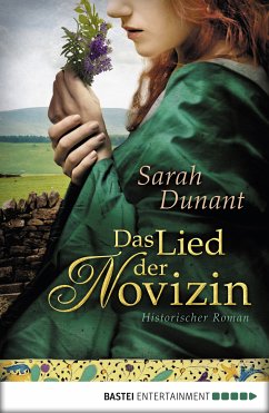 Das Lied der Novizin (eBook, ePUB) - Dunant, Sarah
