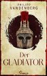 Der Gladiator (eBook, ePUB) - Bild 1