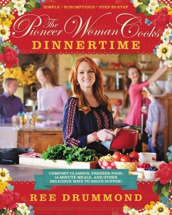 The Pioneer Woman Cooks-Dinnertime (eBook, ePUB) - Drummond, Ree