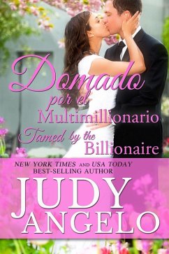 Cover Domado por el Multimillionario, Bilingual Version (Multimillonarios Machos, #1) (eBook, ePUB)