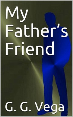 My father's friend (eBook, ePUB) - Vega, Guido Galeano