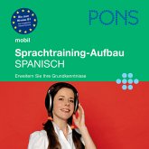 PONS mobil Sprachtraining Aufbau: Spanisch (MP3-Download)