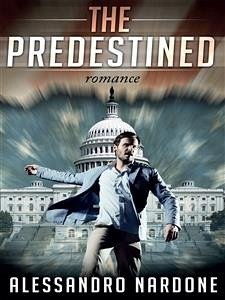 The Predestined (eBook, ePUB) - Nardone, Alessandro