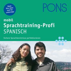 PONS mobil Sprachtraining Profi: Spanisch (MP3-Download) - Chiabrando, Susanne