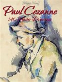 Paul Cezanne: 140 Master Drawings (eBook, ePUB)