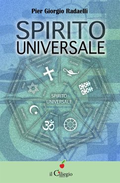 Spirito universale (eBook, ePUB) - Giorgio Radaelli, Pier
