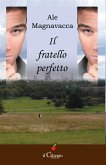 Il fratello perfetto (eBook, ePUB)