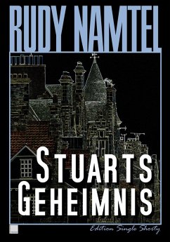 Stuarts Geheimnis (eBook, ePUB) - Namtel, Rudy