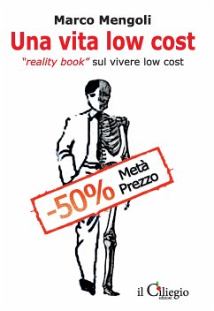 Una vita low cost (eBook, ePUB) - Marco, Mengoli