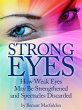 Strong Eyes: How Weak Eyes May Be... - Bild 1