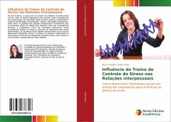 Influência do treino de controle do stress nas relações interpessoais - Sadir Prieto, Maria Angélica
