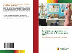 Formação de professores de Ciências e Biologia para TDIC - Ramos, Amanda O.;Sanches, Karine Santos;Costa, Fernanda J.