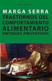 Trastornos del comportamiento alimentario : enfoques preventivos