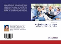 Scaffolding learning system Vs Formal learning system