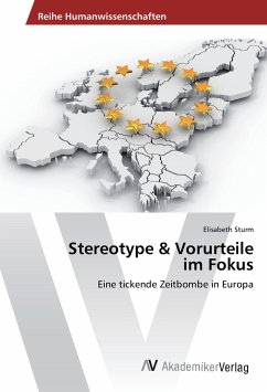 Stereotype & Vorurteile im Fokus - Sturm, Elisabeth