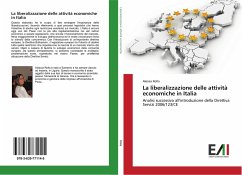 La liberalizzazione delle attività economiche in Italia