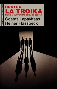 Contra la Troika: crisis y austeridad en la eurozona