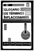 Glosario de términos inflacionarios : desde &quote;bello&quote; hasta &quote;virtuoso&quote;