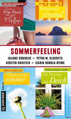 Sommerfeeling (eBook, ePUB) - Kobjolke, Juliane; Hunold-Reime, Sigrid; Klikovits, Petra; Hohlfeld, Kerstin