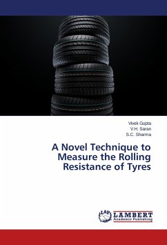 A Novel Technique to Measure the Rolling Resistance of Tyres - Gupta, Vivek;Saran, V. H.;Sharma, S. C.