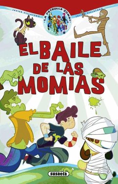 El baile de las momias - Villatoro, Javier; Villatoro Lopez, Julián