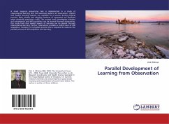 Parallel Development of Learning from Observation - Zihlman, Kirk