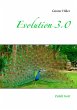Evolution 3.0: Zufall Gott