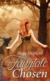 Fairytale Chosen (eBook, ePUB)
