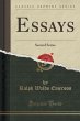 Essays: Second Series (Classic Reprint)