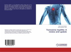 Transverse myelitis: A review and update
