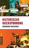 Historische Hochspannung (eBook, ePUB)