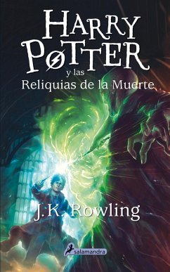 Harry Potter y las reliquias de la muerte - Rowling, J. K.