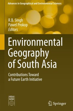 Environmental Geography of South Asia