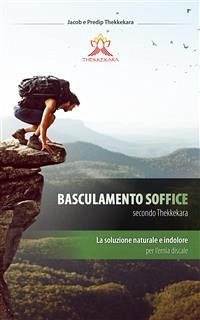 Basculamento soffice secondo Thekkekara (eBook, ePUB) - Thekkekara, Jacob; Thekkekara, Predip